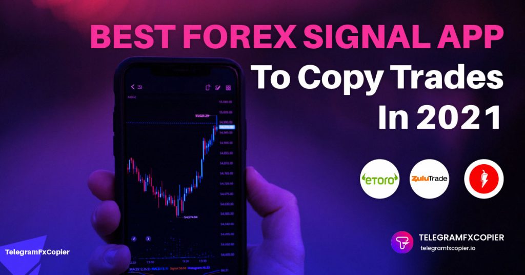 Best Forex Signal App