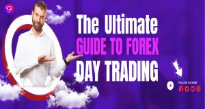 Ultimate Forex Day Trading